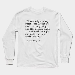 F. Scott Fitzgerald Quote Long Sleeve T-Shirt